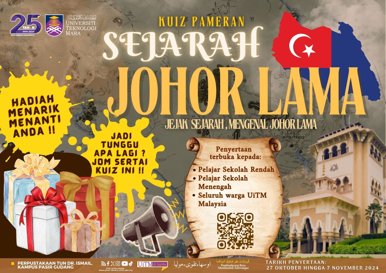 Kuiz Pameran Maya Sejarah Johor Lama : Jejak Sejarah, Mengenal Johor Lama